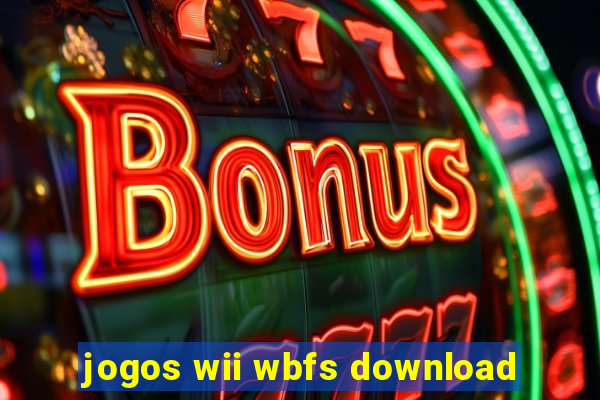 jogos wii wbfs download